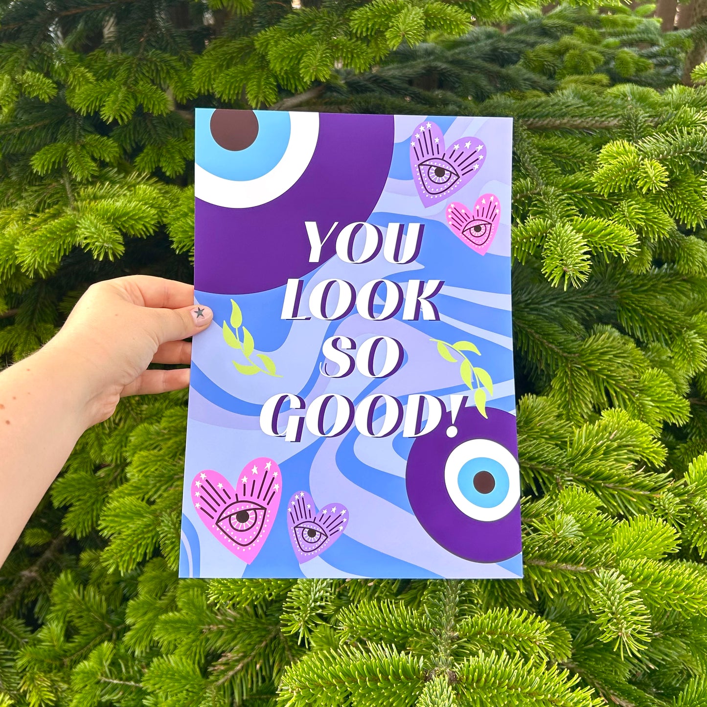 You Look Good! - Wall Art Print