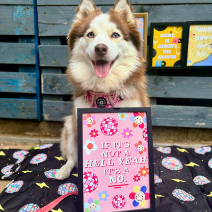 If It's Not a Hell Yeah, It's a No (Disco) - Wall Art Print