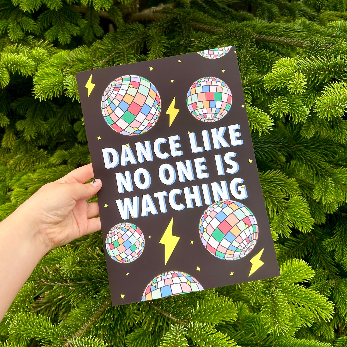 Dance Like No One is Watching - Wall Print